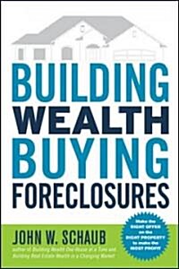 Building Wealth Buying Foreclosures (Paperback)