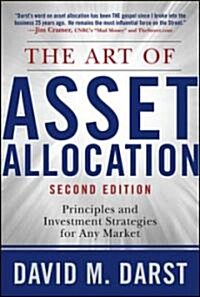 The Art of Asset Allocation: Principles and Investment Strategies for Any Market, Second Edition (Hardcover, 2)