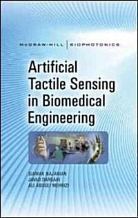 Artificial Tactile Sensing in Biomedical Engineering (Hardcover)