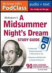 McGraw-Hills Podclass a Midsummer Nights Dream Study Guide (MP3 Disk) (MP3 CD)