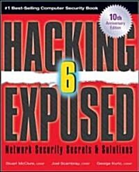 Hacking Exposed 6 (Paperback, 6th, Original)