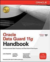 Oracle Data Guard 11g Handbook (Paperback)