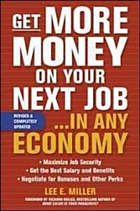 Get More Money Yr Nxt Job (R (Paperback, Revised, Update)