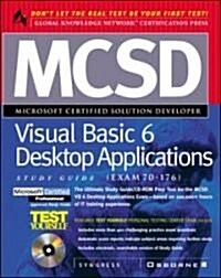 McSd Visual Basic 6 Desktop Applications Study Guide (Hardcover, CD-ROM)