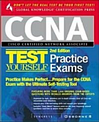 Ccna Certification Network Associate Test Yourself Practice Exams (Paperback, 2nd, Subsequent)