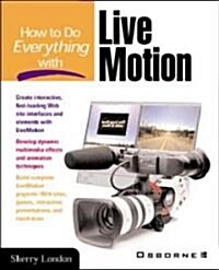How to Do Everything With Live Motion (Paperback)