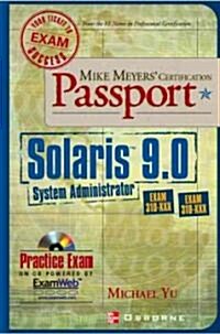 Mike Meyers Solaris 9.0 System Administrator Certification Passport (Paperback)