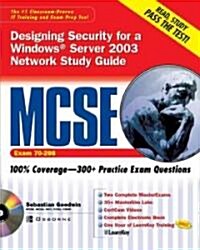McSe Designing Security for a Windows Server 2003 Study Guide (Paperback, CD-ROM)