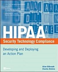 Hipaa Security Technology Compliance (Paperback)