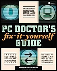 The PC Doctors Fix-It-Yourself Guide (Paperback)