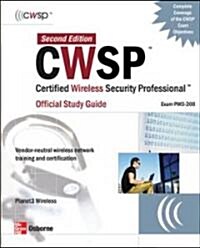 Cwsp Certified Wireless Security Professional Official Study Guide (Paperback, 2ND)