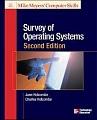 Survey Of Operating Systems (Paperback, 2ND)