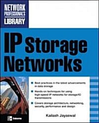 Ip Storage Networks (Paperback)