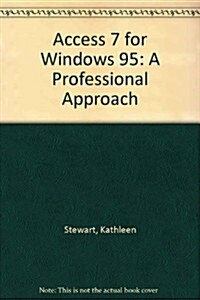 Access 7 for Windows 95 (Hardcover, Diskette)