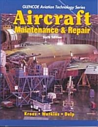 [중고] Aircraft Maintenance & Repair (Paperback, 6th, Subsequent)