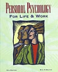 Personal Psychology for Life & Work (Paperback, 5)