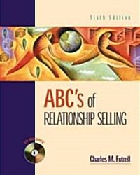 ABCs of Relationship Selling (Paperback, CD-ROM, 6th)