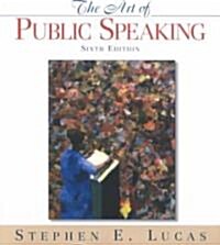 The Art of Public Speaking (Paperback, 6th)