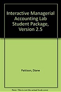 Interactive Managerial Accounting Lab Student Package (Paperback, Diskette)
