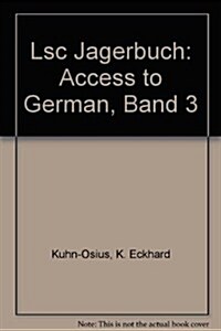 Lsc Cps1 (): Lsc Cps1 Access to German Band 3 (Paperback)