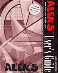 Aleks Users Guide (Paperback, Pass Code, PCK)