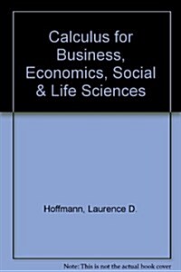 Calculus for Business, Economics, Social & Life Sciences (Hardcover, 7th)
