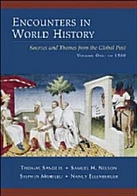 Encounters In World History (Paperback, 1st)