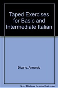 Taped Exercises for Basic And Intermediate Italian (Paperback, 2nd)