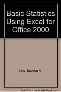 Basic Statistics Using Excel for Office 2000 (Paperback, 11, Revised)