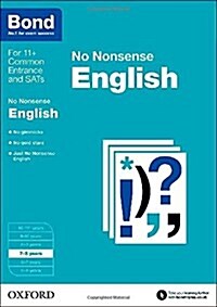 Bond 11+: English: No Nonsense : 7-8 Years (Paperback)