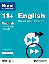 Bond 11+: English: Up to Speed Papers : 9-10 years (Paperback)