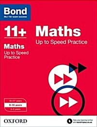 Bond 11+: Maths: Up to Speed Papers : 9-10 years (Paperback)