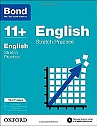 Bond 11+: English: Stretch Papers : 10-11+ years (Paperback)