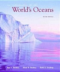 An Introduction to the Worlds Oceans (Hardcover, 6th, PCK, Subsequent)