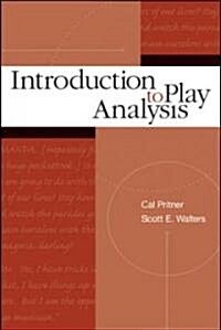 Introduction to Play Analysis (Paperback)