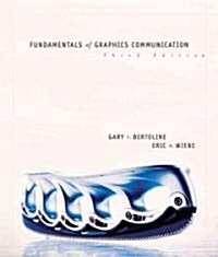 Fundamentals of Graphics Communication (Hardcover, 3 Rev ed)