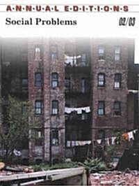 Annual Editions: Social Problems 02/03 (Paperback, 30, 2002-03)