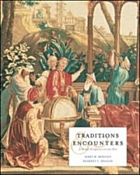 Traditions & Encounters (Hardcover, 2nd, PCK)