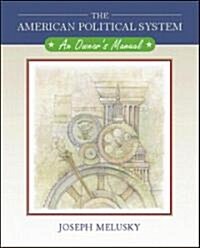 The American Political System (Paperback, PCK)