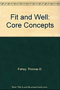 Fit and Well (Paperback, 4th, PCK, Subsequent)