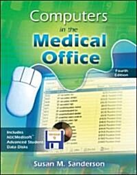 Computers in the Medical Office (Paperback, 4th)