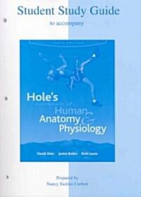 Holes Essentials of Human Anatomy & Physiology (Spiral, 10, Student Study G)