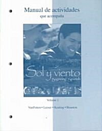 Sol Y Viento (Paperback, Workbook, Lab Manual)