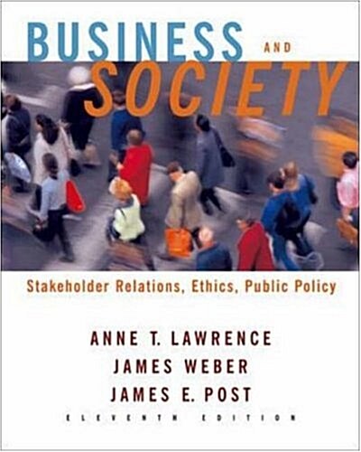 Business and Society: Stakeholders, Ethics, Public Policy (Hardcover, 11)