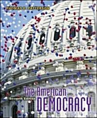 The American Democracy (Hardcover, 7th, PCK)