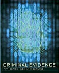 Criminal Evidence (Paperback, 5th)