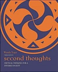 Second Thoughts: Critical Thinking for a Diverse Society (Paperback, 3)