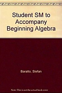 Beginning Algebra (Paperback, 7th, Solution Manual)