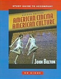 American Cinema/American Culture (Paperback, 2nd, Study Guide)