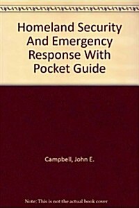 Homeland Security And Emergency Response With Pocket Guide (Paperback, POC)